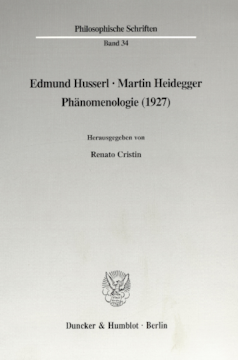 Edmund Husserl - Martin Heidegger: Phänomenologie (1927)