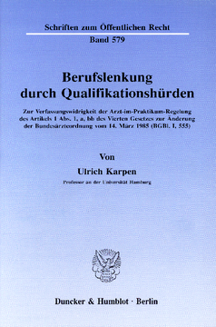 Berufslenkung durch Qualifikationshürden Berufslenkung durch Qualifikationshürden