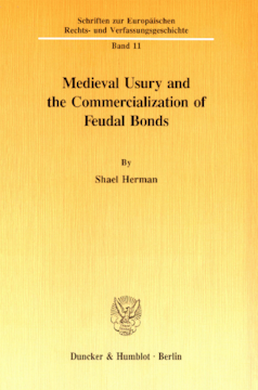 Medieval Usury and the Commercialization of Feudal Bonds