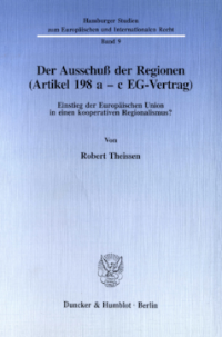 Der Ausschuß der Regionen (Artikel 198 a - c EG-Vertrag)
