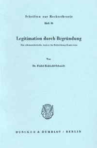 Legitimation durch Begründung