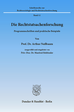 Die Rechtstatsachenforschung Die Rechtstatsachenforschung