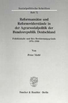 Reformansätze und Reformwiderstände in der Agrarsozialpolitik der Bundesrepublik Deutschland