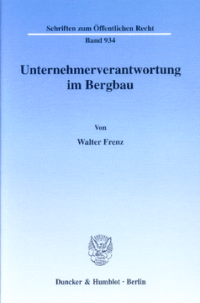 Unternehmerverantwortung im Bergbau