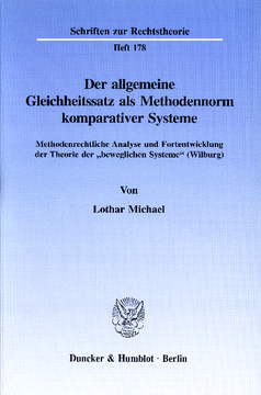 Der allgemeine Gleichheitssatz als Methodennorm komparativer Systeme Der allgemeine Gleichheitssatz als Methodennorm komparativer Systeme
