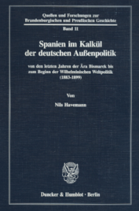 Spanien im Kalkül der deutschen Außenpolitik