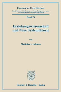 Erziehungswissenschaft und Neue Systemtheorie Erziehungswissenschaft und Neue Systemtheorie