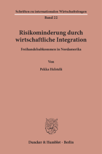 Risikominderung durch wirtschaftliche Integration