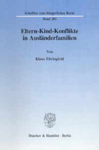Eltern-Kind-Konflikte in Ausländerfamilien