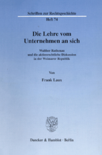 Die Lehre vom Unternehmen an sich