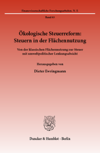 Ökologische Steuerreform: Steuern in der Flächennutzung