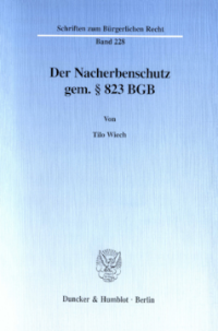 Der Nacherbenschutz gem. § 823 BGB