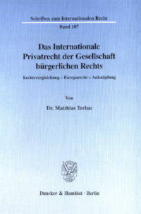 Das Internationale Privatrecht der Gesellschaft bürgerlichen Rechts