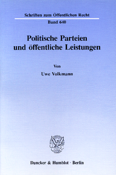 Politische Parteien und öffentliche Leistungen Politische Parteien und öffentliche Leistungen