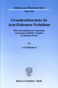 Grundrechtsschutz im Arzt-Patienten-Verhältnis