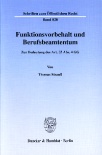Funktionsvorbehalt und Berufsbeamtentum