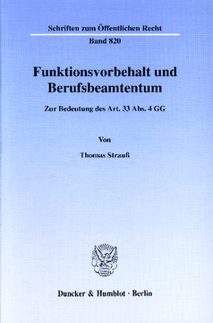 Funktionsvorbehalt und Berufsbeamtentum Funktionsvorbehalt und Berufsbeamtentum