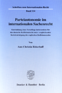 Parteiautonomie im internationalen Sachenrecht