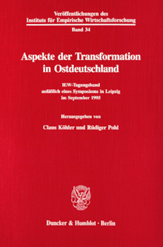 Aspekte der Transformation in Ostdeutschland