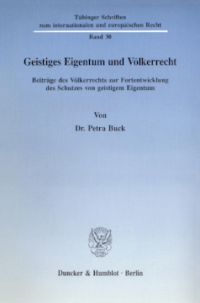 Geistiges Eigentum und Völkerrecht