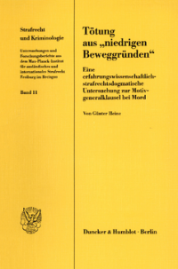 Tötung aus »niedrigen Beweggründen«