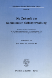 Die Zukunft der kommunalen Selbstverwaltung