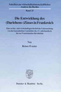 Die Entwicklung des (Darlehens-)Zinses in Frankreich