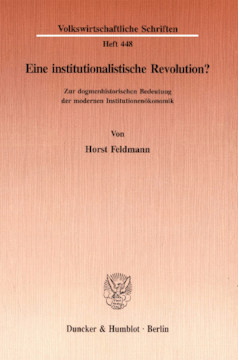 Eine institutionalistische Revolution?