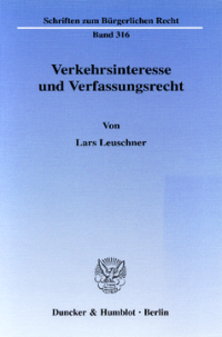 Verkehrsinteresse und Verfassungsrecht