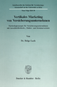 Vertikales Marketing von Versicherungsunternehmen