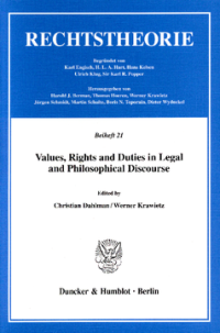 Values, Rights and Duties in Legal and Philosophical Discourse