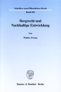 Bergrecht und Nachhaltige Entwicklung
