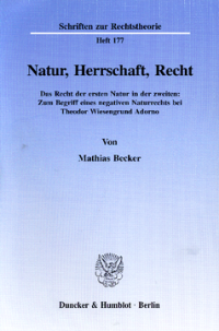 Natur, Herrschaft, Recht