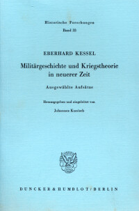 Militärgeschichte und Kriegstheorie in neuerer Zeit