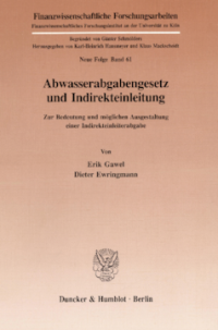 Abwasserabgabengesetz und Indirekteinleitung