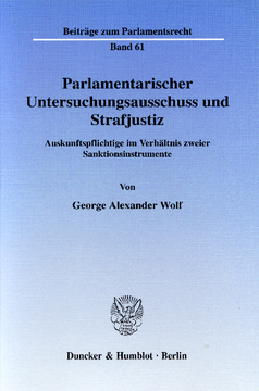 Parlamentarischer Untersuchungsausschuss und Strafjustiz
