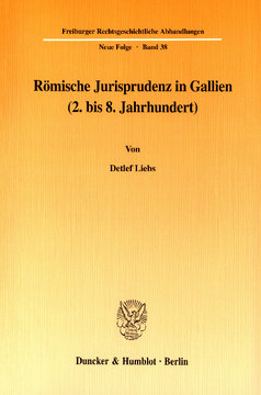 Römische Jurisprudenz in Gallien (2. bis 8. Jahrhundert)