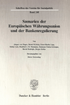 Szenarien der Europäischen Währungsunion und der Bankenregulierung Szenarien der Europäischen Währungsunion und der Bankenregulierung