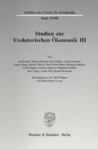Studien zur Evolutorischen Ökonomik III