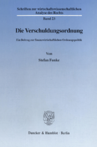 Die Verschuldungsordnung