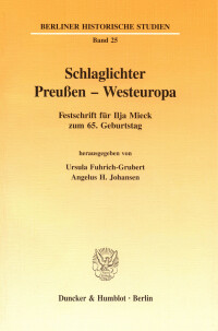 Schlaglichter Preußen - Westeuropa