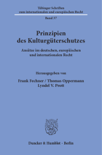Prinzipien des Kulturgüterschutzes