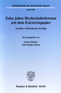 Zehn Jahre Hochschulreformen seit dem Eckwertepapier