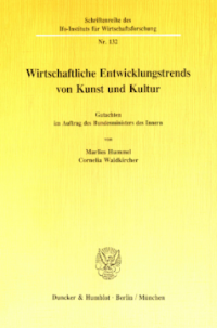 Wirtschaftliche Entwicklungstrends in Kunst und Kultur