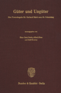 Güter und Ungüter