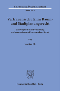 Vertrauensschutz im Raum- und Stadtplanungsrecht