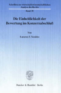 Die Einheitlichkeit der Bewertung im Konzernabschluß