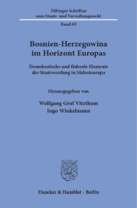 Bosnien-Herzegowina im Horizont Europas