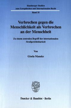 Verbrechen gegen die Menschlichkeit als Verbrechen an der Menschheit Verbrechen gegen die Menschlichkeit als Verbrechen an der Menschheit
