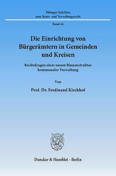 Die Einrichtung von Bürgerämtern in Gemeinden und Kreisen Die Einrichtung von Bürgerämtern in Gemeinden und Kreisen